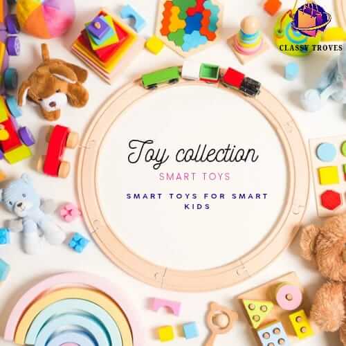 Classic Toys Collection - Classy Troves